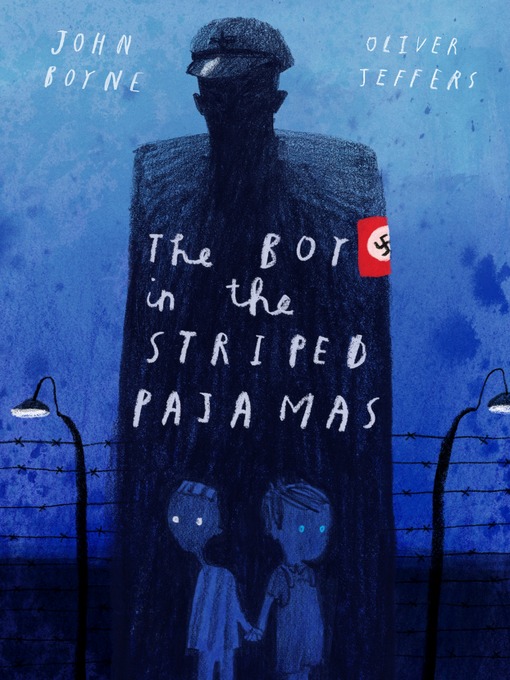 Title details for The Boy in the Striped Pajamas (Deluxe Illustrated Edition) by John Boyne - Wait list